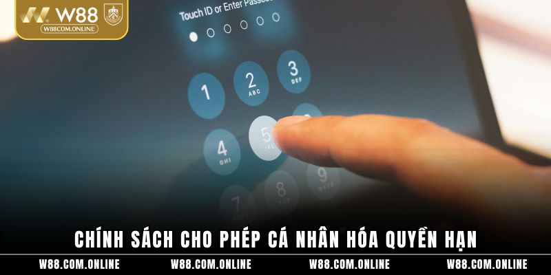 Chính sách cho phép cá nhân hóa quyền hạn