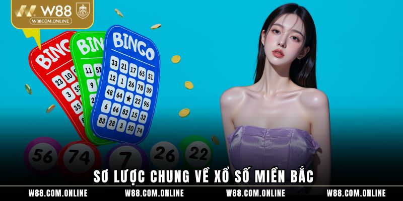 Sơ lược chung về xổ số miền bắc